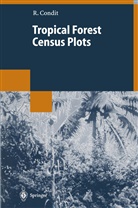 Richard Condit - Tropical Forest Census Plots