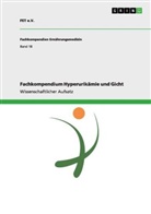 FET e. V., FET e.V., FET e.V., FE e. V. - Fachkompendium Hyperurikämie und Gicht