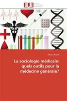 Marius Besson, Besson-m - La sociologie medicale: quels