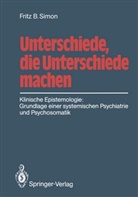Fritz B Simon, Fritz B. Simon - Unterschiede, die Unterschiede machen