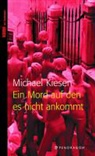 Michael Kiesen - Ein Mord auf den es nicht ankommt