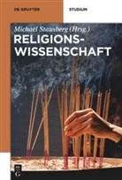 Michae Stausberg, Michael Stausberg - Religionswissenschaft