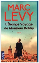 Marc Levy, Marc Lévy - L'étrange voyage de monsieur Daldry