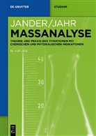 Karl Fr. Jahr, Karl-Friedrich Jahr, Gerhar Jander, Gerhart Jander, Ralf Martens-Menzel, Jürge Simon - Maßanalyse