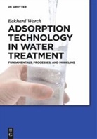 Eckhard Worch - Adsorption Technology in Water Treatment