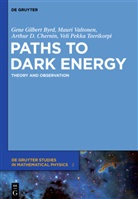Gen Byrd, Gene Byrd, Gene Gilbert Byrd, Arthur Chernin, Arthur D Chernin, Arthur D. Chernin... - Paths to Dark Energy