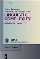 Bern Kortmann, Bernd Kortmann, Szmrecsanyi, Szmrecsanyi, Benedikt Szmrecsanyi - Linguistic Complexity