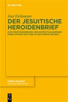 Jost Eickmeyer - Der jesuitische Heroidenbrief
