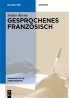 Stefan Barme - Gesprochenes Französisch