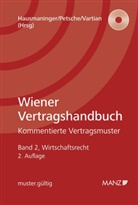 Christian Hausmaninger, Alexander Petsche, Claudine Vartian - Wiener Vertragshandbuch - 2: Wirtschaftsrecht, m. CD-ROM