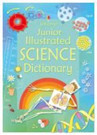 Lisa Jane Gillespie, Sarah Khan, Sarah Gillespie Khan, Lizzie Barber - Junior Illustrated Science Dictionary