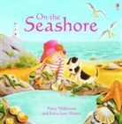 Anna Milbourne, Erica-Jane Waters - On the Seashore