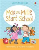 Felicity Brooks - Max and Millie Start School