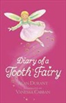 Alan Durant, Vanessa Cabban - Diary of a Tooth Fairy