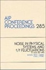 Alma L. Chung, Hande, HANDEL, Peter H. Handel - Noise in Physical Systems and i/e Fluctuations