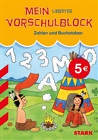 Yvonne Skowronek, Viola Reese, Yvonne Skowronek - Mein liebster Vorschulblock, Zahlen und Buchstaben (Motiv Wigwam)