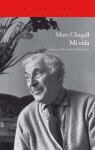 Marc Chagall - Mi vida