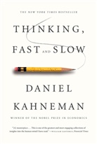Daniel Kahneman - Thingking Fast and Slow