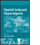 Jianren Mao, Jianren (Massachusetts General Hospital Mao, Mao Jianren, Jianren Mao, Mao Jianren - Opioid-Induced Hyperalgesia