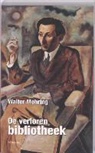 Walter Mehring - De verloren bibliotheek / druk 1