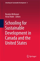 Rosaly McKeown, Rosalyn McKeown, Nolet, Nolet, Victor Nolet - Schooling for Sustainable Development in Canada and the United States