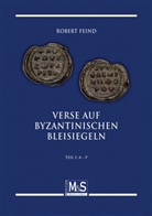 Robert Feind - Verse auf byzantinischen Bleisiegeln