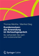 Menth, Thoma Menthe, Thomas Menthe, Sieg, Manfred Sieg - Kundennutzen: die Anwendung im Verkaufsgespräch