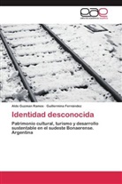 Guillermina Fernández, Aldo Guzma Ramos, Aldo Guzman Ramos - Identidad desconocida