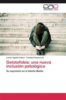 Liunio Aguila Cudeiro, Liunior Aguila Cudeiro, Caridad Casanova R, Caridad Casanova R. - Gelotofobia: una nueva inclusión patológica
