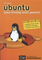 Reiner Backer - Ubuntu Linux-Einstieg leicht gemacht, m. DVD-ROM