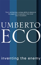 Umberto Eco - Inventing the Enemy