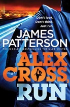 James Patterson - Alex Cross Run