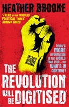 Heather Brooke - The Revolution will be Digitised
