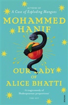 Mohammed Hanif - Our Lady of Alice Bhatti