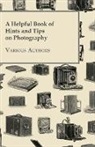 Various - A Helpful Book of Hints and Tips on Photography