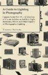 Various - A Guide to Lighting in Photography - Camera Series Vol. VI. - A Selection of Classic Articles on Artificial Light, Reflectors, Filters and Other Aspects