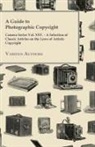Various - A Guide to Photographic Copyright - Camera Series Vol. XXV. - A Selection of Classic Articles on the Laws of Artistic Copyright