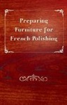 Anon - Preparing Furniture for French Polishing