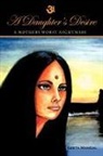 Geeta Mangal - A Daughter's Desire, a Mother's Worst Nightmare