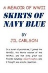 Jil Carlson - Skirts of Navy Blue
