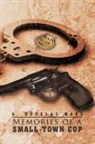 G. Douglas Ward - Memories of a Small-Town Cop