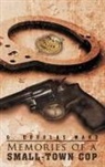 G. Douglas Ward - Memories of a Small-Town Cop