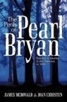 Joan Christen, James Mcdonald - The Perils of Pearl Bryan