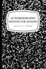 Margot A. Tirado - Autobiography Writing for Seniors