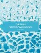 Jackie Allinson - The Team Coaching Workbook