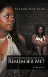 Sharon Mae King - This Is My Introduction from Me to You. Remember Me?