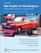 Nic Boyce, Nick Boyce, Isaa Forman, Isaac Forman, Dave Gibbons, Dave et al Gibbons... - Web Graphics for Non-Designers