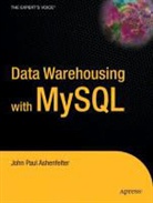 John P. Ashenfelter - Data Warehousing with MySQL
