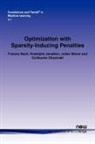 Francis Bach, Rodolph Jenatton, Rodolphe Jenatton, Julien Mairal, Guillaume Obozinski - Optimization with Sparsity-Inducing Penalties
