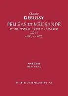 Claude Debussy - Pelleas et Melisande, CD 93